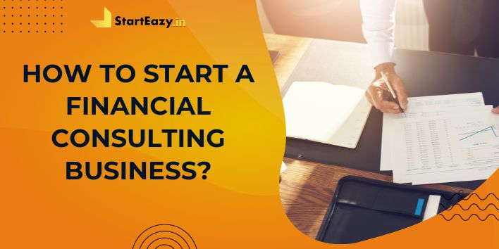 How to Start a Financial Consulting Business.jpg